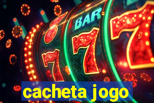 cacheta jogo